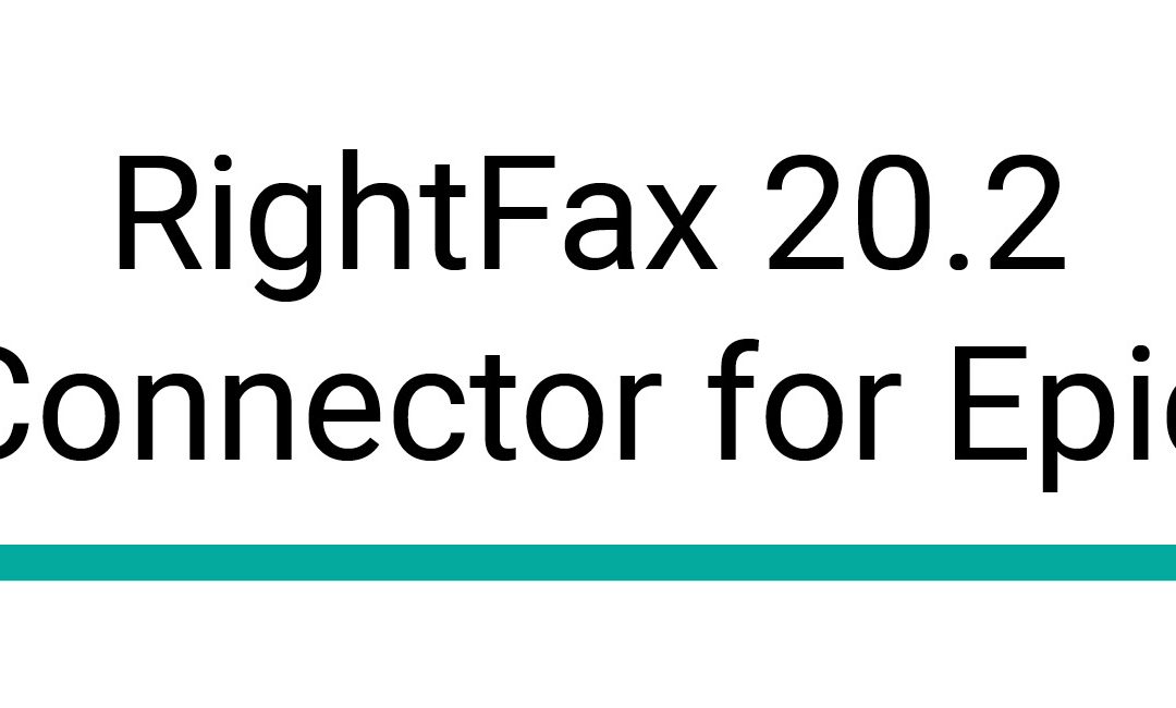 万博app教程RightFax 20.2 - Epic连接器