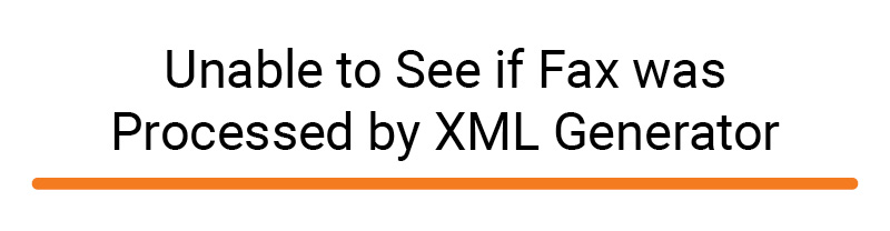 无法看到传真是否被XML生成器处理